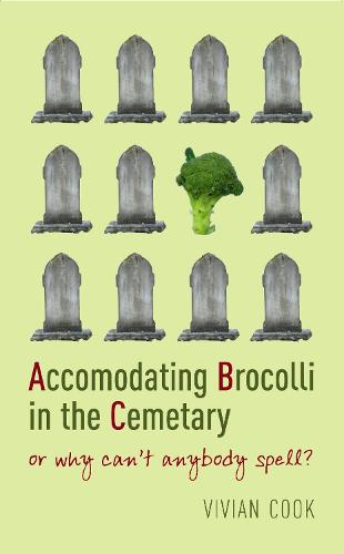 Accomodating Brocolli In The Cemetary