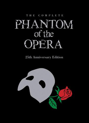 The Phantom of the Opera 25th Anniversary Edition