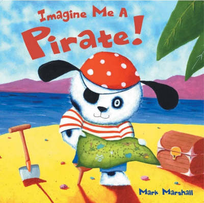 Imagine Me a Pirate