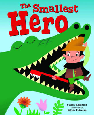 The Smallest Hero