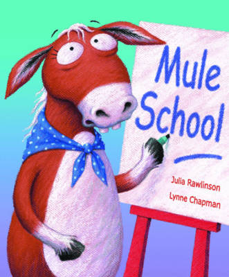 Mule School