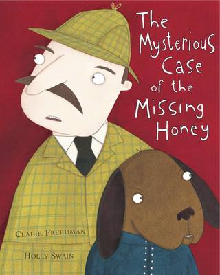 The Mysterious Case of the Missing Honey
