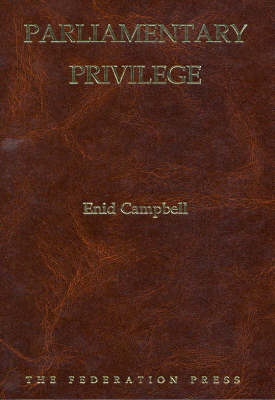 Parliamentary Privilege