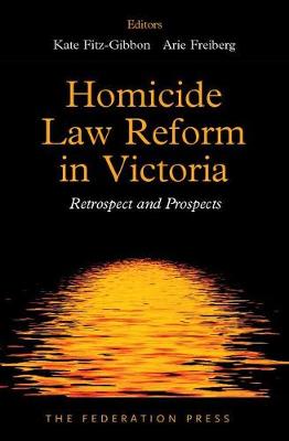 Homicide Law Reform in Victoria