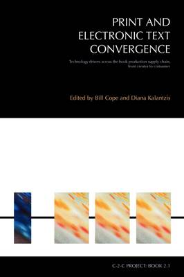 Print and Electronic Text Convergence
