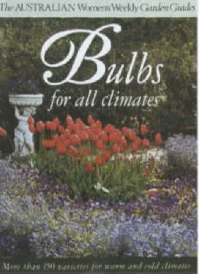 Bulbs for All Climates