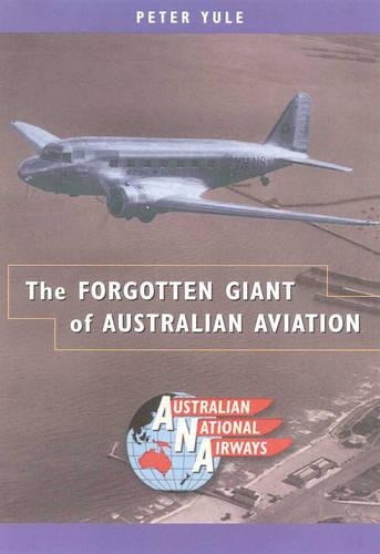 The Forgotten Giant of Australian Aviation