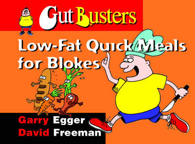 Low-fat Quick Meals for Blokes