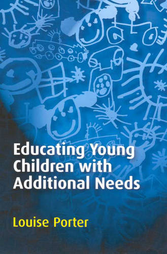 Educating Young Children with Additional Needs