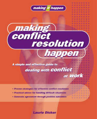 Making Conflict Resolution Happen
