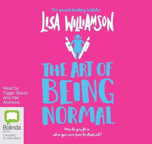 The Art of Being Normal