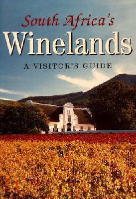 South Africa's Winelands