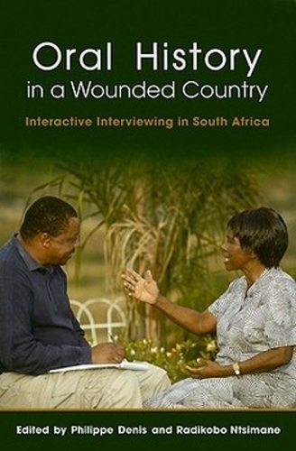 Oral History in a Wounded Country