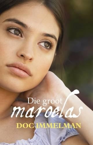 Die Groot Maroelas