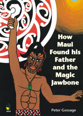 How Maui Found His Father and the Magic Jawbone