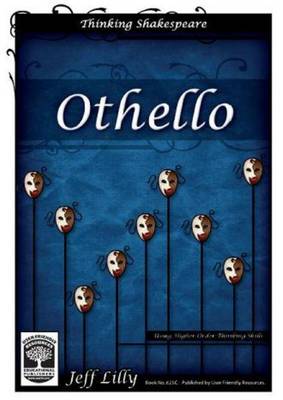 Thinking Shakespeare: Othello