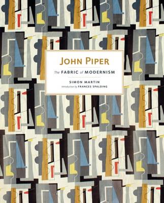 John Piper: The Fabric of Modernism
