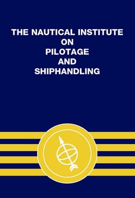 Pilotage and Shiphandling