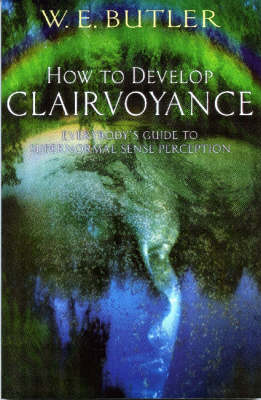 How to Develop Clairvoyance
