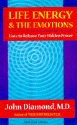 Life Energy and the Emotions