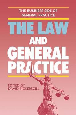 The Law and General Practice