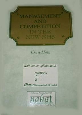 Management and Competition in the New NHS