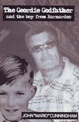 The Geordie Godfather and the Boy from Barnardo's