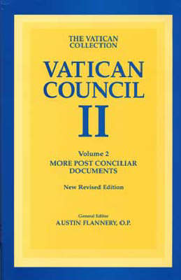 Vatican Council II: More Post Conciliar Documents v. 2