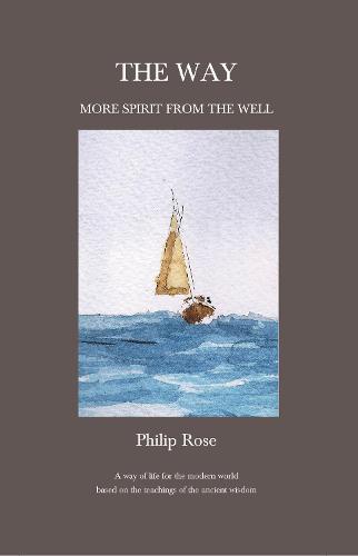 The Way: More Spirit from the Well