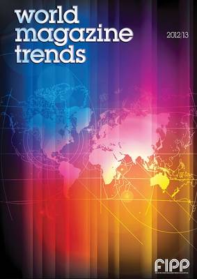 FIPP World Magazine Trends 2011-2012