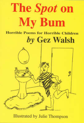 The Spot on My Bum