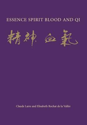 Essence Spirit Blood and Qi