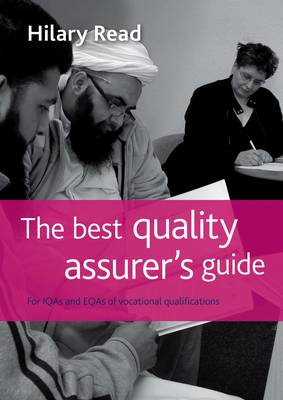 The Best Quality Assurer's Guide