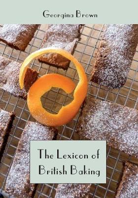 The Lexicon of British Baking