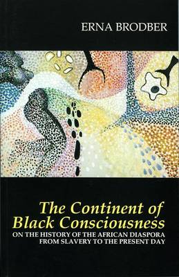 The Continent of Black Consciousness