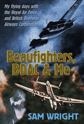 Beaufighters, BOAC and Me