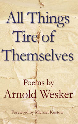 All Things Tire of Themselves