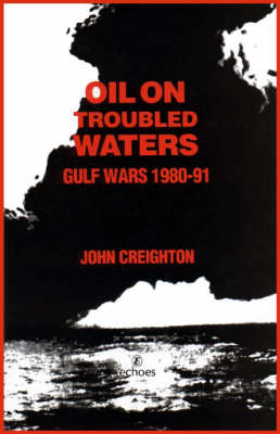 Oil on Troubled Waters