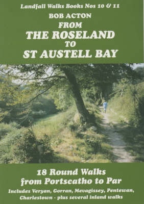 2nd Revised edition of "Around St.Austell: Circular Walks from Pentewan to Par" and "Around Mevagissey: Circular Walks from Portscatho to Pentewan"