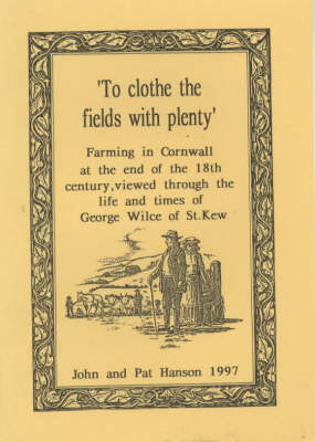 To Clothe the Fields with Plenty