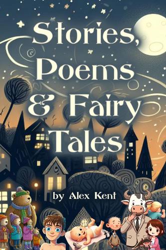 Stories, Poems & Fairy Tales