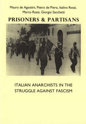 Prisoners and Partisans