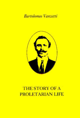 The Story of a Proletarian Life