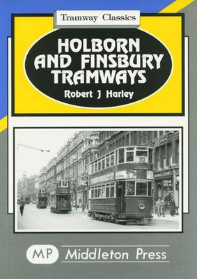Holborn and Finsbury Tramways