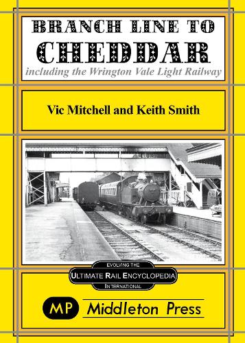Branch Line to Cheddar