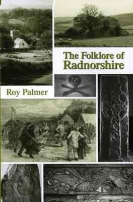 The Folklore of Radnorshire