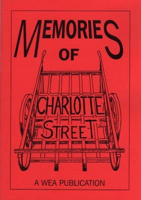 Memories of Charlotte Street