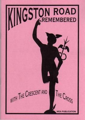 Kingston Road Remembered