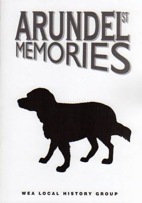 Arundel Street Memories