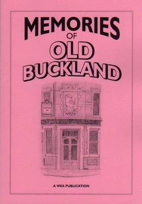 Memories of Old Buckland